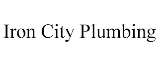 IRON CITY PLUMBING