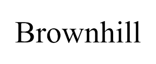 BROWNHILL