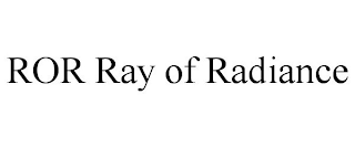 ROR RAY OF RADIANCE