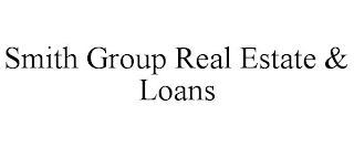 SMITH GROUP REAL ESTATE & LOANS