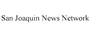 SAN JOAQUIN NEWS NETWORK