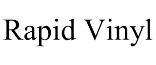 RAPID VINYL
