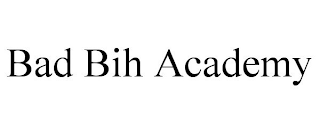 BAD BIH ACADEMY