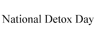 NATIONAL DETOX DAY