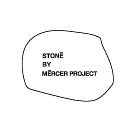 STONE BY MERCER PROJECT