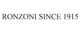 RONZONI SINCE 1915