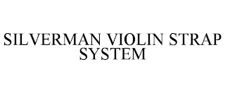 SILVERMAN VIOLIN STRAP SYSTEM