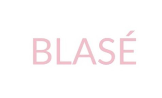 BLASÉ