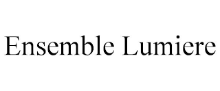ENSEMBLE LUMIERE