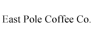 EAST POLE COFFEE CO.