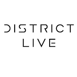 DISTRICT LIVE