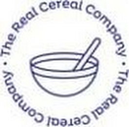 · THE REAL CEREAL COMPANY · THE REAL CEREAL COMPANY