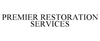 PREMIER RESTORATION SERVICES