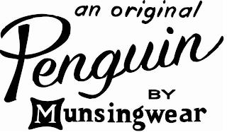 AN ORIGINAL PENGUIN BY MUNSINGWEAR