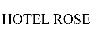 HOTEL ROSE