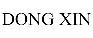 DONG XIN