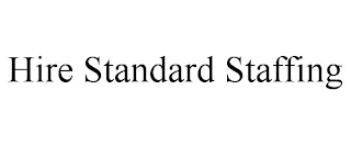 HIRE STANDARD STAFFING