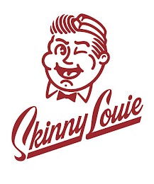 SKINNY LOUIE