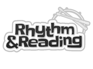 RHYTHM & READING