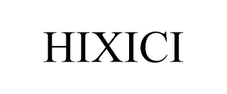 HIXICI