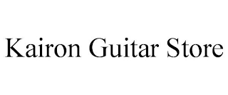 KAIRON GUITAR STORE