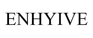 ENHYIVE
