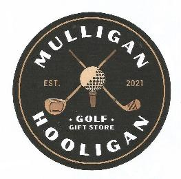 MULLIGAN HOOLIGAN · GOLF · GIFT STORE EST. 2021