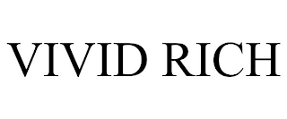 VIVID RICH