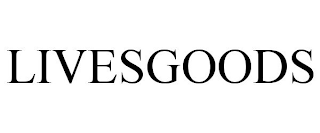 LIVESGOODS