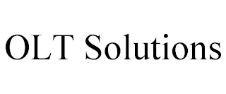 OLT SOLUTIONS