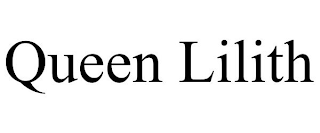 QUEEN LILITH