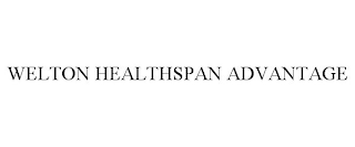 WELTON HEALTHSPAN ADVANTAGE