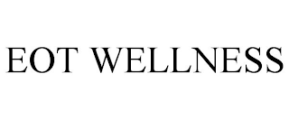 EOT WELLNESS