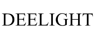 DEELIGHT