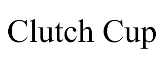 CLUTCH CUP
