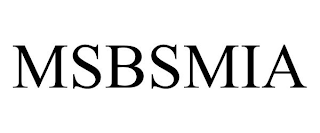 MSBSMIA