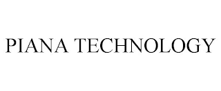 PIANA TECHNOLOGY