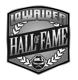 LOWRIDER HALL OF FAME