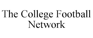 THE COLLEGE FOOTBALL NETWORK