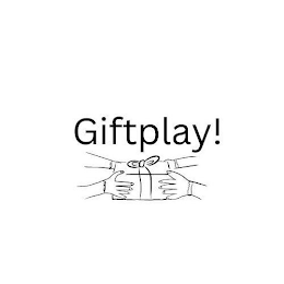 GIFTPLAY!