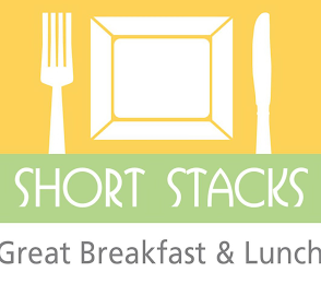 SHORT STACKS GREAT BREAKFAST & LUNCH