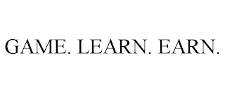 GAME. LEARN. EARN.