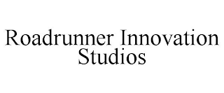 ROADRUNNER INNOVATION STUDIOS