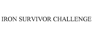 IRON SURVIVOR CHALLENGE