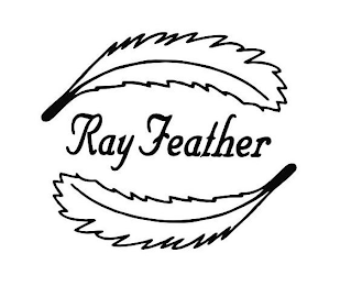 RAY FEATHER