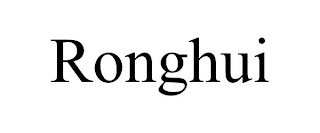 RONGHUI