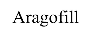 ARAGOFILL