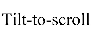 TILT-TO-SCROLL