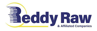 REDDY RAW & AFFILIATED COMPANIES