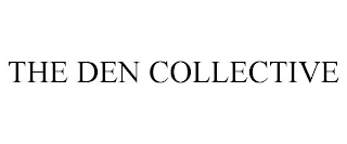 THE DEN COLLECTIVE